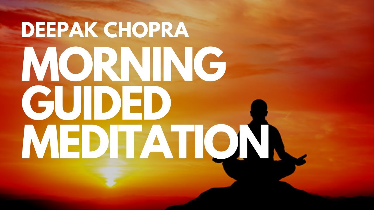 deepak chopra meditation